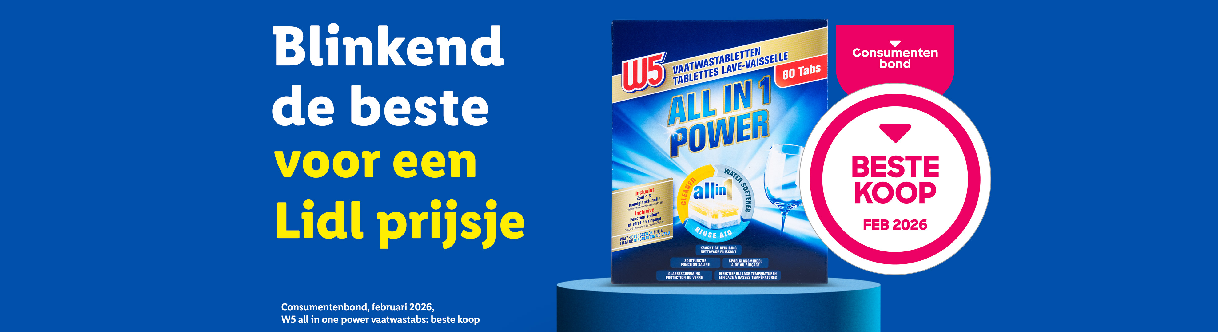 Blinkend de beste voor een Lidl prijsje - W5 Vaatwastabs Beste Koop door de Consumentenbond - Bron: Consumentenbond, februari 2026, W5 all in one power vaatwastabs: beste koop