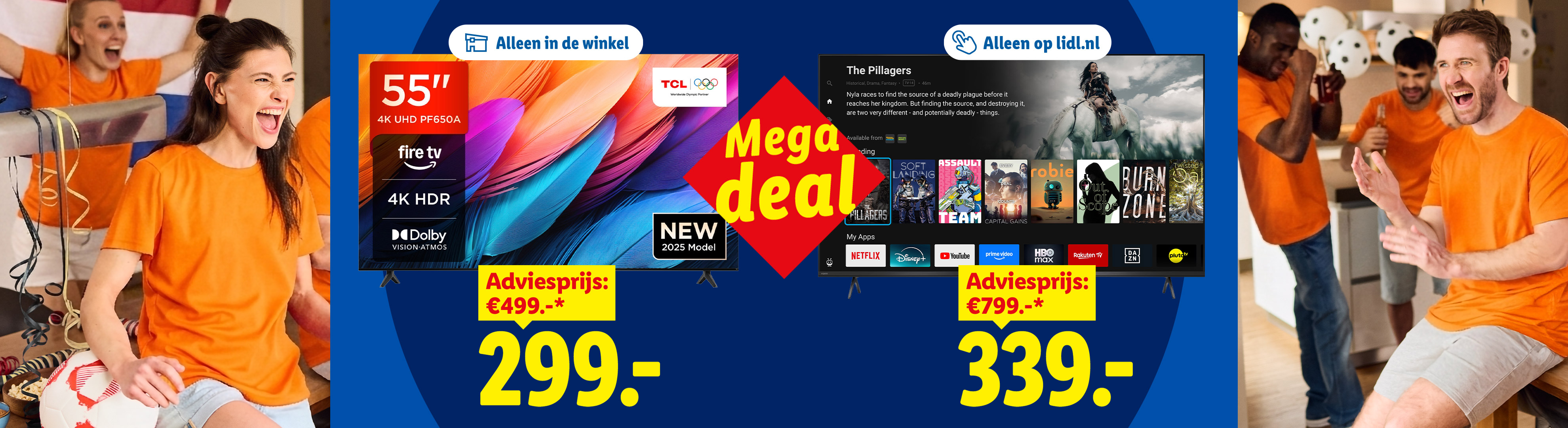 Twee mega deals. Alleen in de winkel: 55 inch 4K TCL TV met een adviesprijs van €499.- voor €299.-. Alleen online: 55 inch 4K Sharp TV met een adviesprijs van €799.- voor €339.-